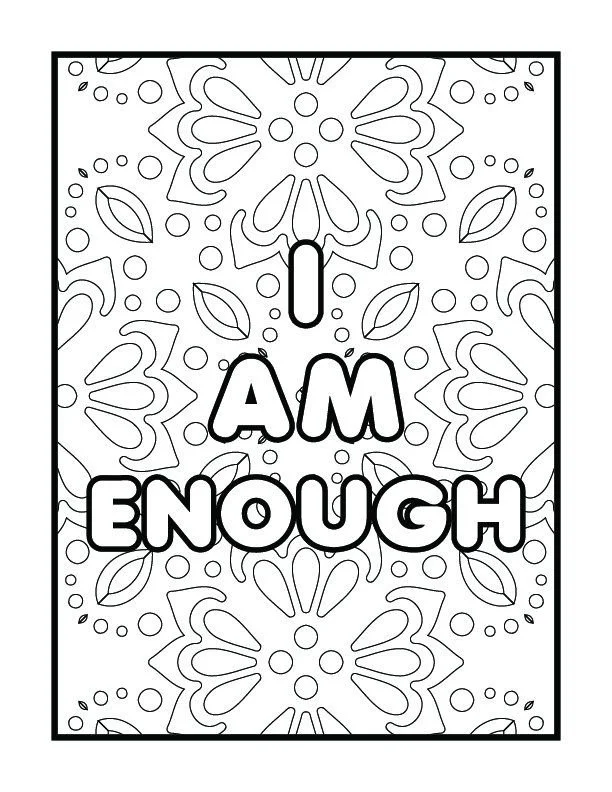 I Am Enough Coloring Pages 3